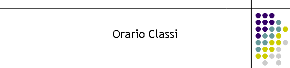 Orario Classi